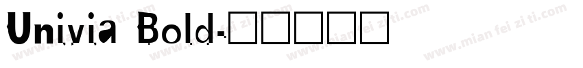 Univia Bold字体转换